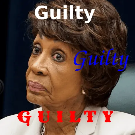 Maxine Waters - Guilty.webp