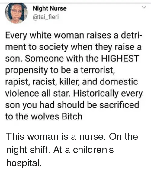 night-nurse-tai-fieri-every-white-woman-raises-a-detri-ment-29242612.webp