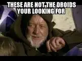 NotTheDroids1.webp