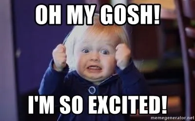 oh-my-gosh-im-so-excited.webp