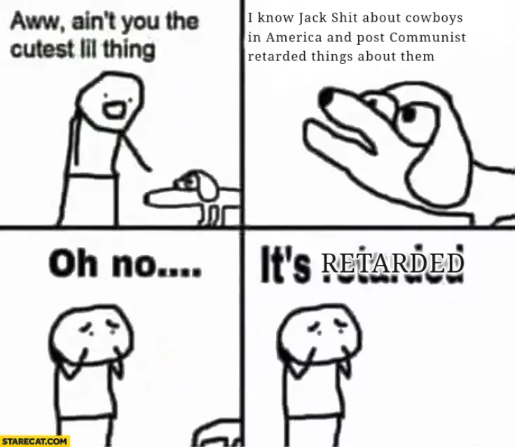 Oh no it's retarded! (1).webp