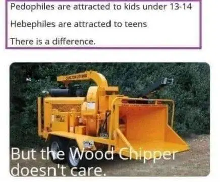 pedo woodchipper.webp