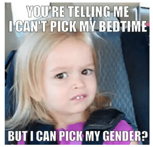 `Pick my sex but not my bedtime.png