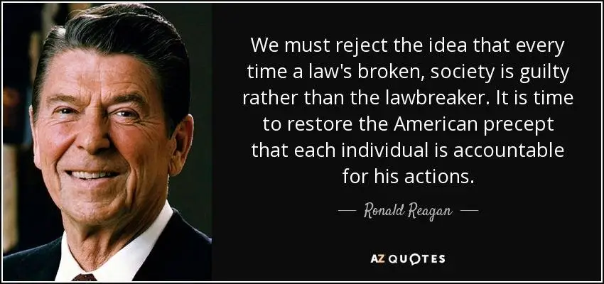quote-we-must-reject-the-idea-that-every-time-a-law-s-broken-society-is-guilty-rather-than-ro...webp