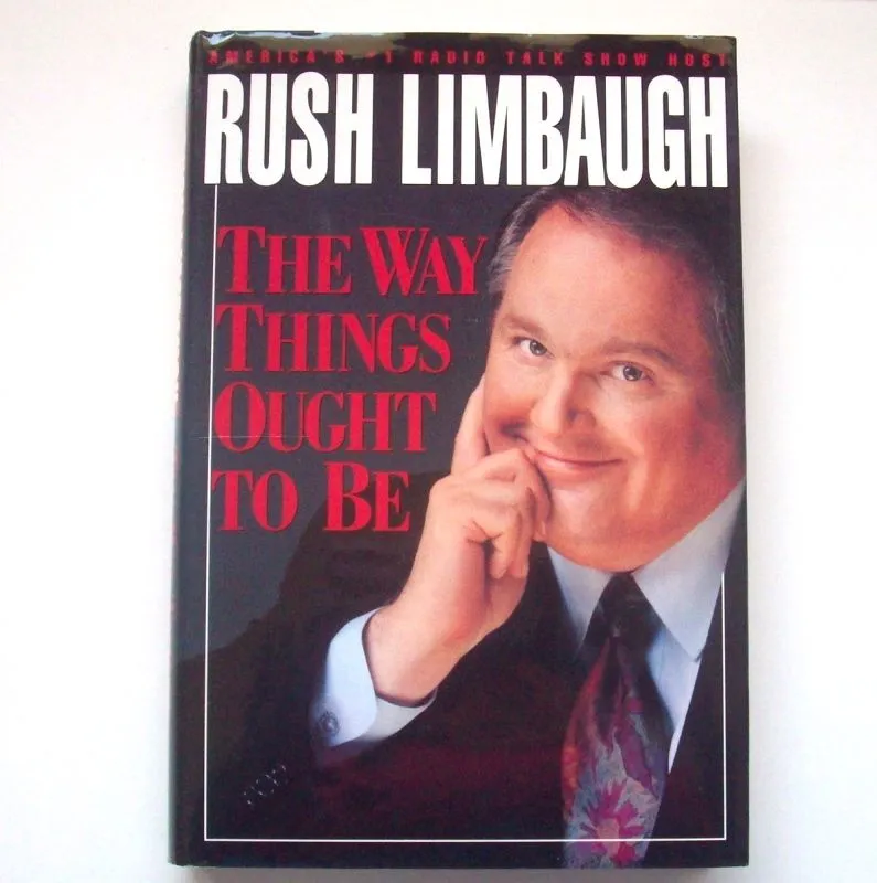 Rush_Limbaugh_The_Way_Things_Ought_to_Be_Hardcover.JPG