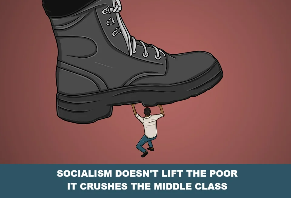 socialismcrushesthemiddleclass2.webp