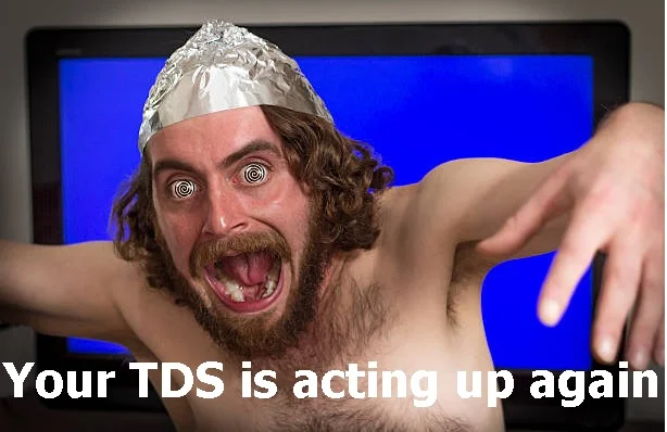 TDS acting up again.webp
