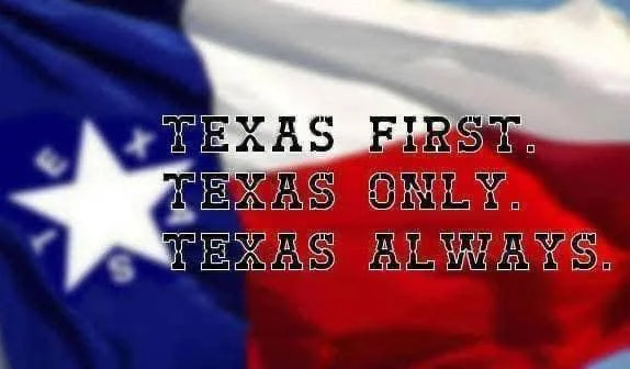 TexasFirstAlwaysOnly.webp