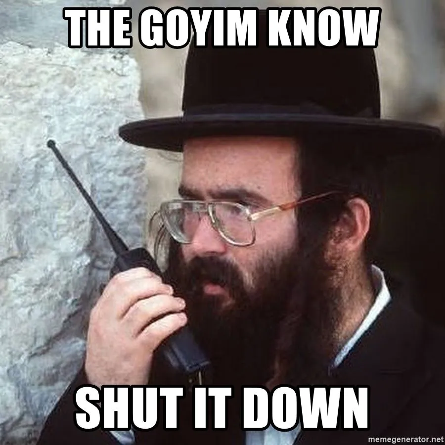 the-goyim-know-shut-it-down.webp