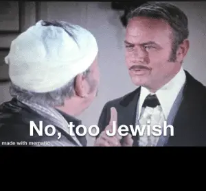 thumb_no-too-jewish-made-with-mematic-found-a-great-template-47456790.webp
