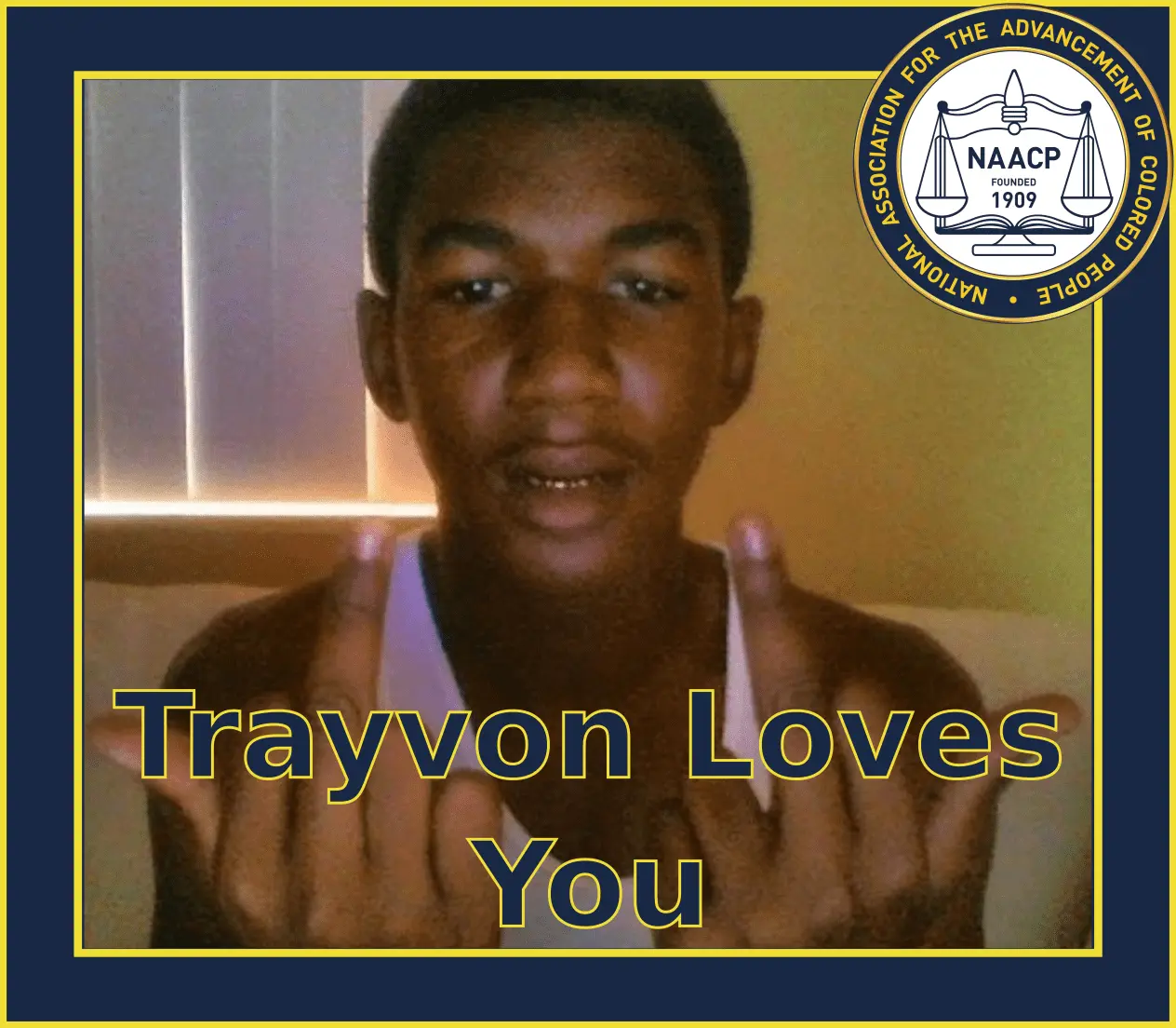 Trayvon_Loves_You - NAACP.webp