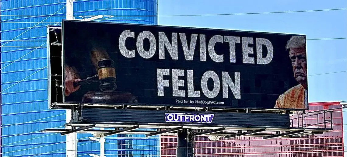 trump billboard convicted felon.webp