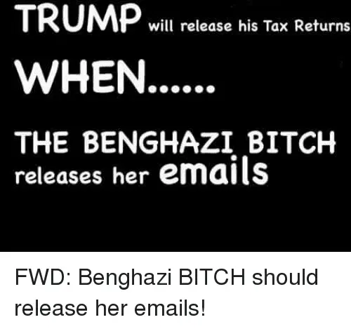 trump-will-release-his-tax-returns-when-the-benghazi-*****-2459827.webp