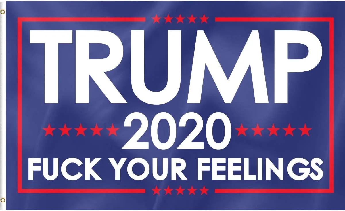 Trump **** Your Feelings.webp