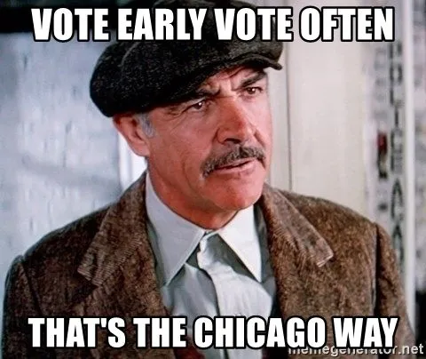 vote-early-vote-often-thats-the-chicago-way.webp