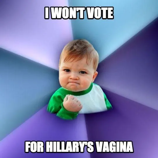 vote-for-hillary-vagina-not.webp