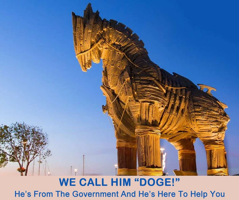 We call him DOGE Trojan Horse.webp