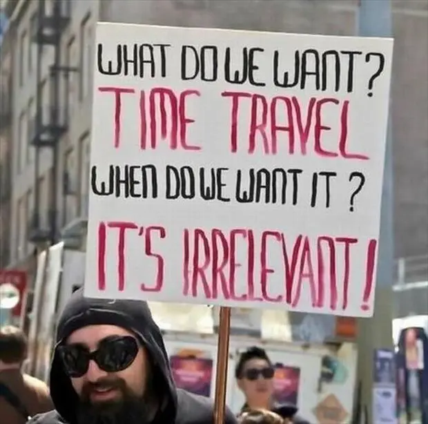 what-do-we-want-time-travel-when-do-we-want-it-its-irrelevant-quote-1.webp