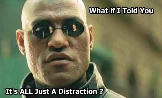 WhatIfIToldYouDistraction.webp