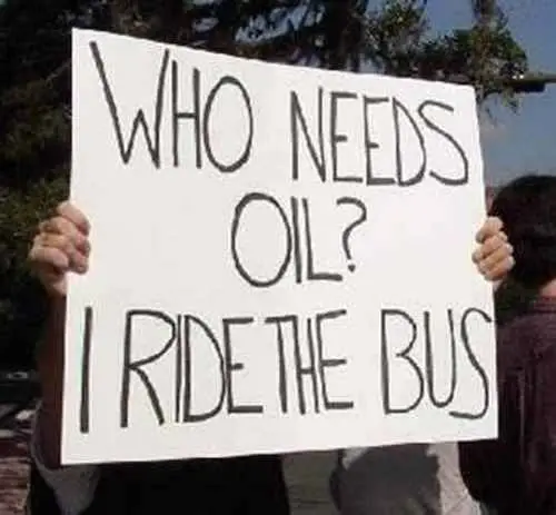 who needs oil ride the bus.webp