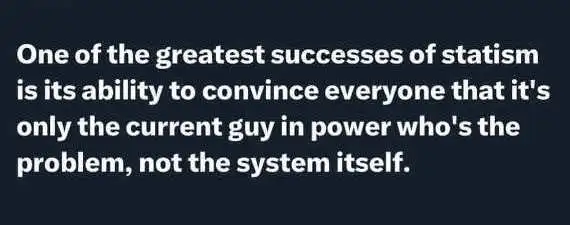 x-successes-statism-guy-in-charge-government-not-system-itself.webp