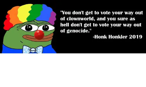 you-dont-get-to-vote-your-way-out-of-clownworld-43979393.webp
