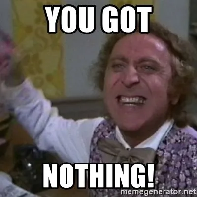 you-got-nothing (1).webp
