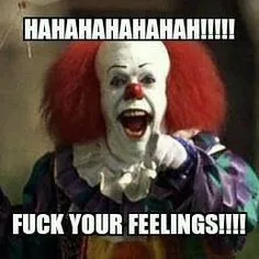 **** your feelings.webp