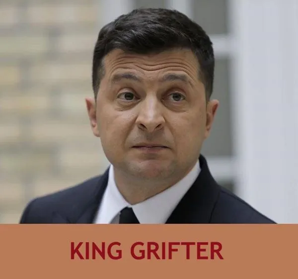 Zelenskyygreedycorruptkinggrifter22.webp