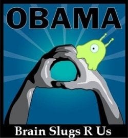 $obamasign-brain-slug.jpg