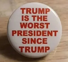 trump is the worst prsident since .. uhm ...webp
