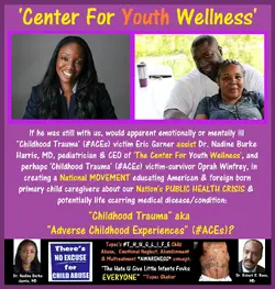 Eric Garner Dr Nadine Burke Harris.webp