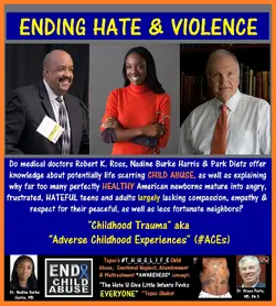 Robert K Ross Nadine Burke Harris, Park Dietz.webp