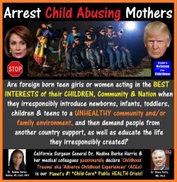 Child Abusing Foreign Born Mothers, Pelosi, Trump.jpg