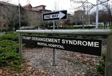 trump-derangement-syndrome-mental-hospital-sign.webp