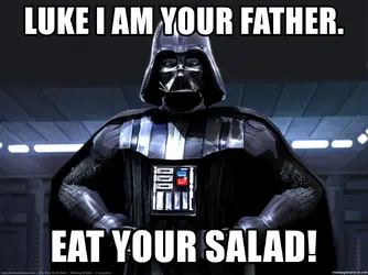 luke-i-am-your-father-eat-your-salad.webp