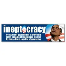 ineptocracy_anti_obama_bumper_stickers-r59b2c7148b694cefb47ab3ce00261efa_v9wht_8byvr_512.webp