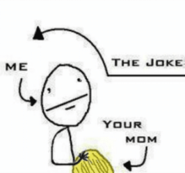 thumb_the-joke-me-your-mom-99-the-joke-went-right-53809666.png