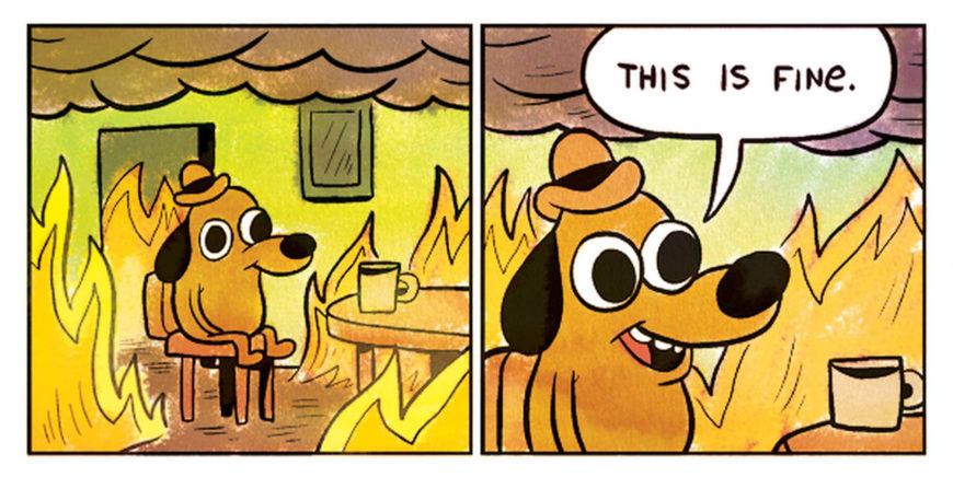 this_is_fine_meme-870x436.jpg