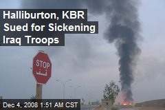 halliburton-kbr-sued-for-sickening-iraq-troops.jpeg