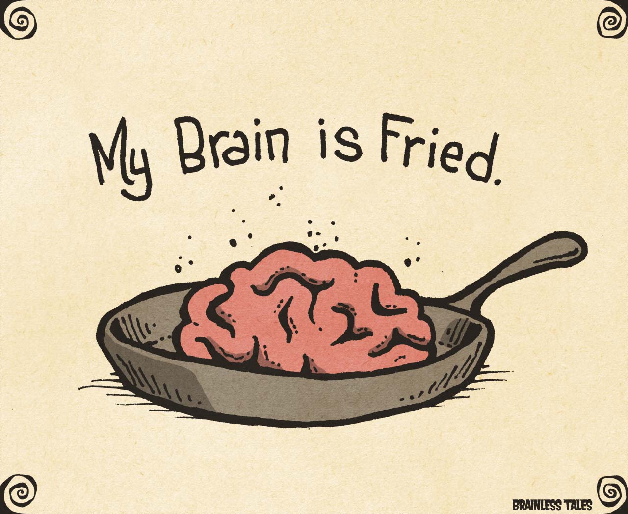 brain-is-fried.jpg