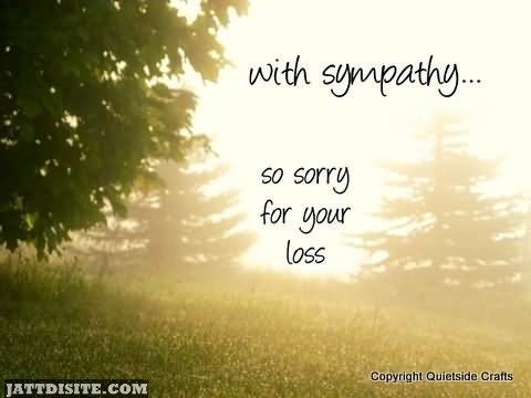 With-Sympathy-So-Sorry-For-Your-Loss.jpg