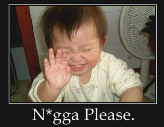 NiggaPlease.png