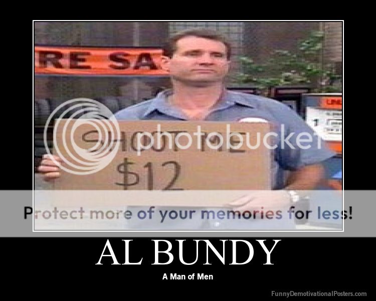 demotivational-poster-dxqj7h3n8e-AL-BUNDY.jpg