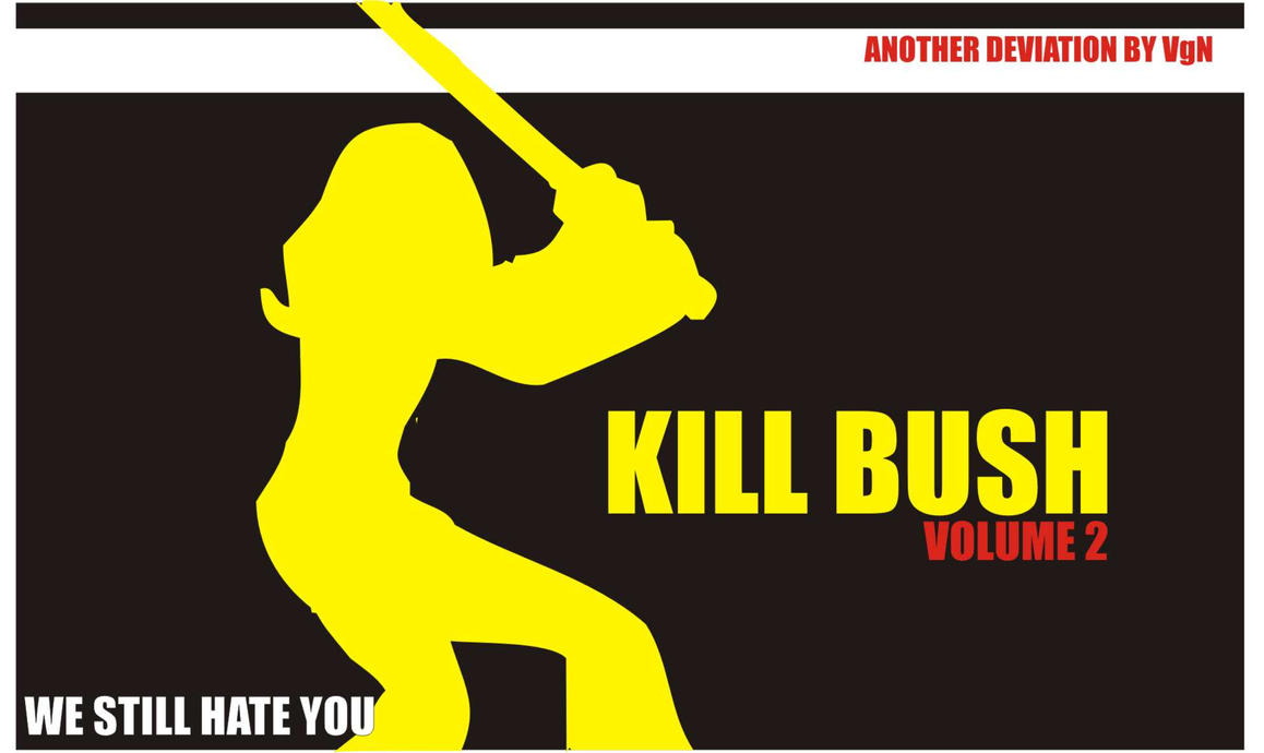 Kill_Bush_V2_by_Adbusters.jpg