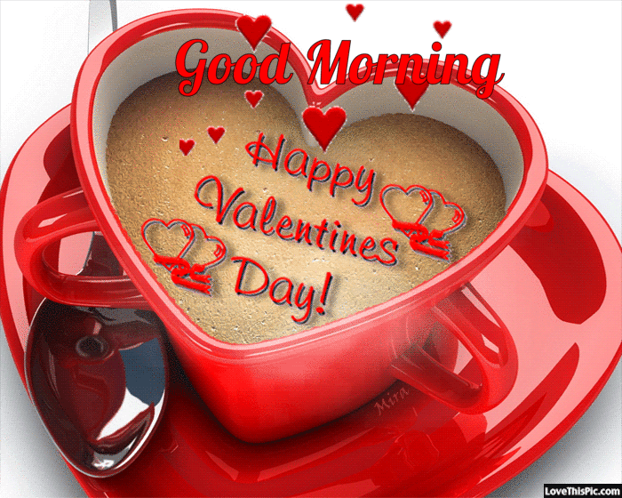 297698-Good-Morning-Happy-Valentine-s-Day-Gif-Quote.gif