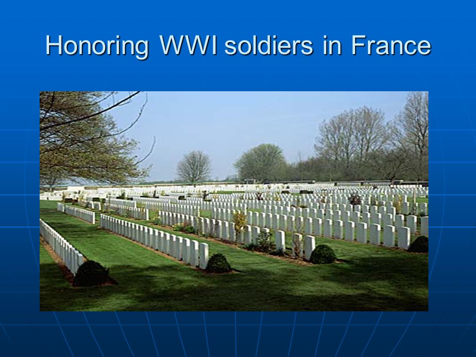 Honoring+WWI+soldiers+in+France.jpg