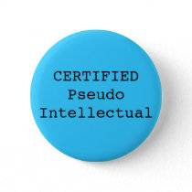 certified_pseudo_intellectual_button-p145480561282079927z7qmj_210.jpg