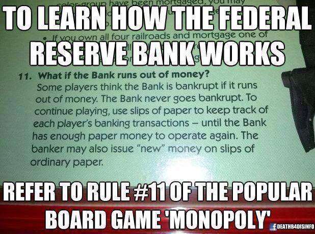 to+learn+how+the+federal+reserve+bank+works+refer+to+monopoly+dr+heckle+funny+wtf+memes+and+pictures.jpg