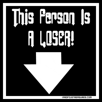 Loser-Person.gif